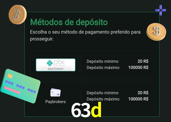 O cassino 63d oferece uma grande variedade de métodos de pagamento